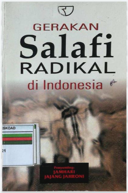 GERAKAN SALAFI RADIKAL DI INDONESIA